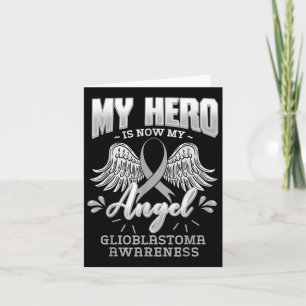Carte Mon Héros Est Maintenant Mon Angel Glioblastoma Mu