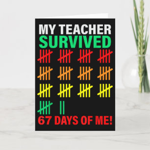 Carte Mon professeur a survécu 67 jours de moi école drô