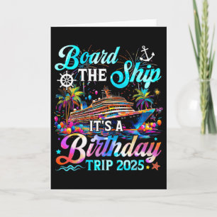 Carte Monter à bord du navire C'est un voyage d'annivers
