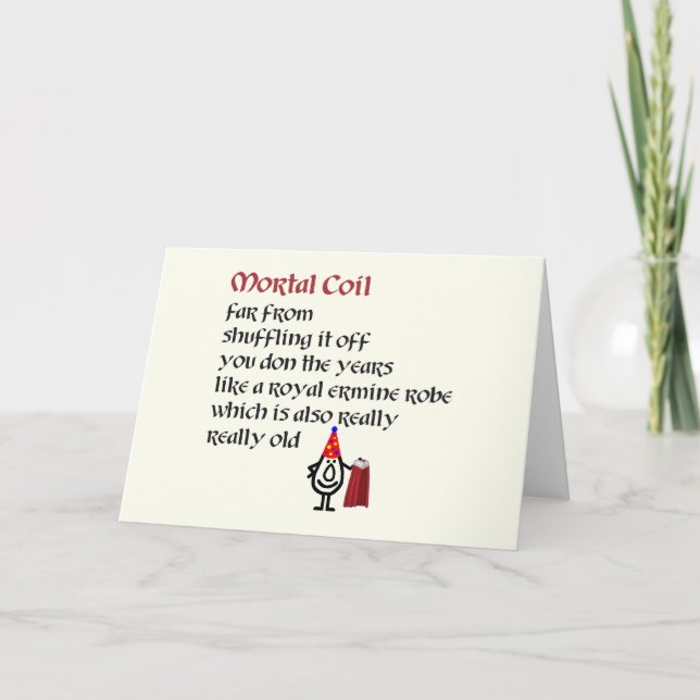 Carte Mortal Coil Un Poème D'Anniversaire Drôle (Devant)