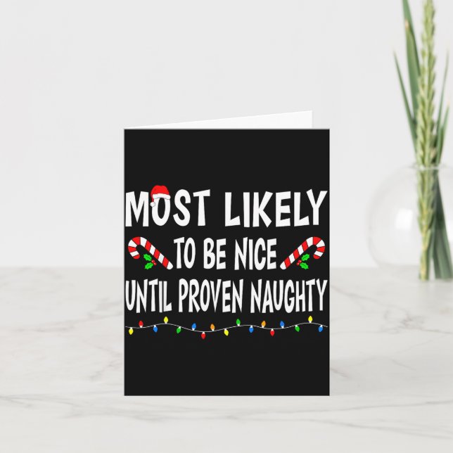 Carte Most Likely To Christmas Xmas Pajamas Funny Matchi (Devant)