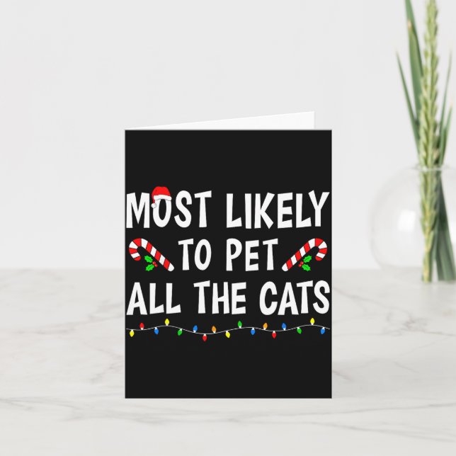 Carte Most Likely To Christmas Xmas Pajamas Funny Matchi (Devant)