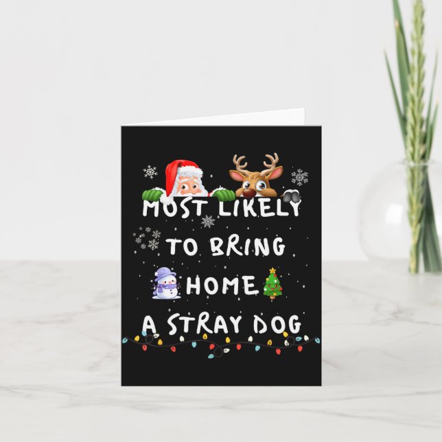 Carte Most Likely To Funny Stray Dog Christmas Pajamas F (Devant)
