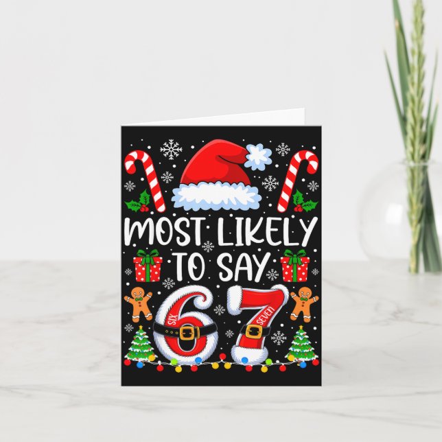 Carte Most Likely To Say 67 Meme Six Seven Santa Christm (Devant)