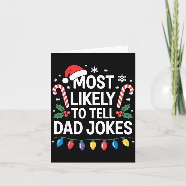 Carte Most Likely To Tell Dad Jokes Funny Christmas  (Devant)