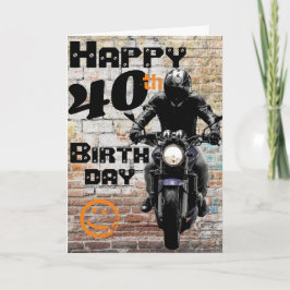 Carte Moto 'Anniversaire 40e toujours compris