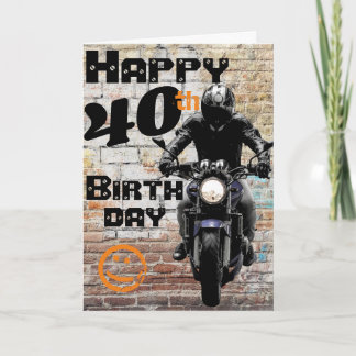 Carte Moto 'Anniversaire 40e toujours compris