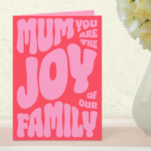 Mum Joy Of The Family Modern Mother's Day