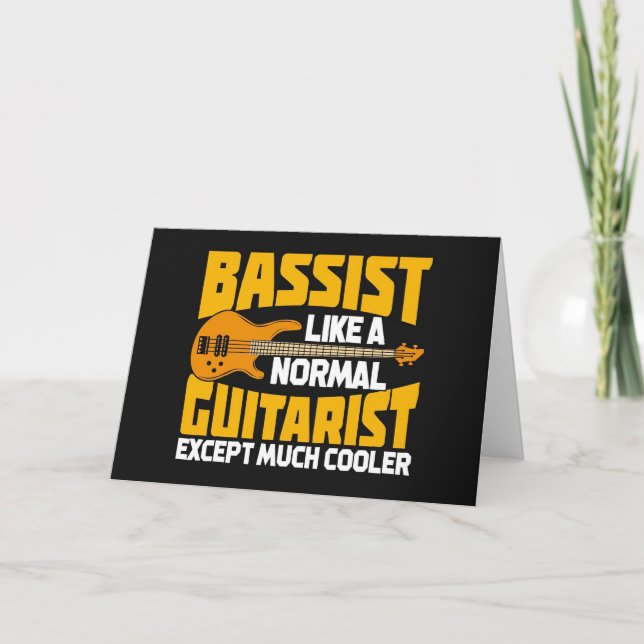 Carte Music Art Bassist Like A Normal Guitarist (Devant)