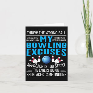 Carte My Bowling Excusez Bowling T Shirts Funny Bowler G