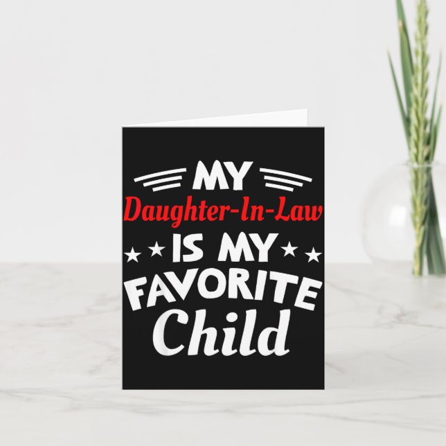 Carte My Daughter In Law Is My Favorite Child Mother In  (Devant)