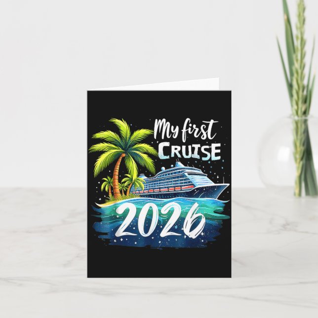 Carte My First Cruise 2026 Funny First Time Cruise Vacat (Devant)