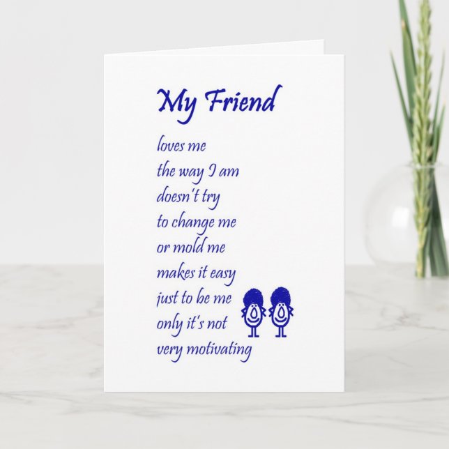 Carte My Friend - une pensée drôle de vous poème (Devant)