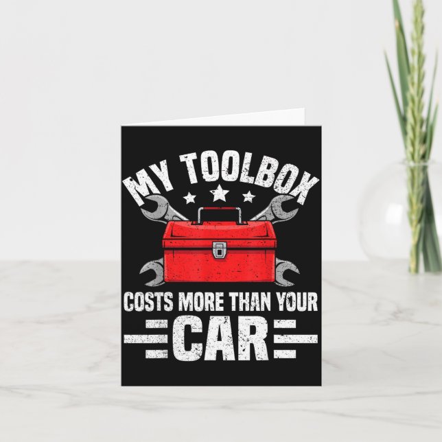 Carte My Toolbox Costs More Than Your Car Funny Auto Mec (Devant)