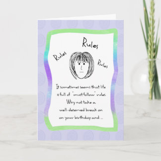 Carte N'A Pas De Règles Anniversaire