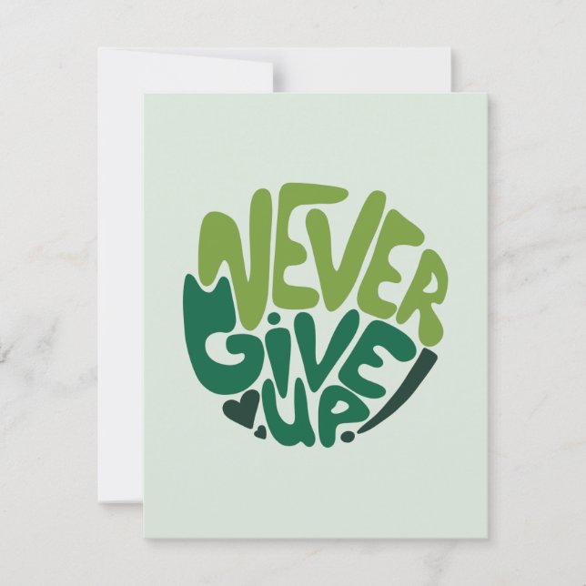 Carte N'abandonnez jamais - Green Positive Hand Letting (Devant)