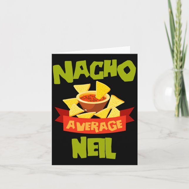 Carte Nacho Average Neil Funny Birthday Personalized (Devant)