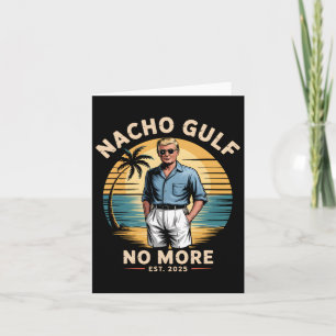 Carte Nacho Golfe Plus drôle Vacances Trump 2025 Usa 1