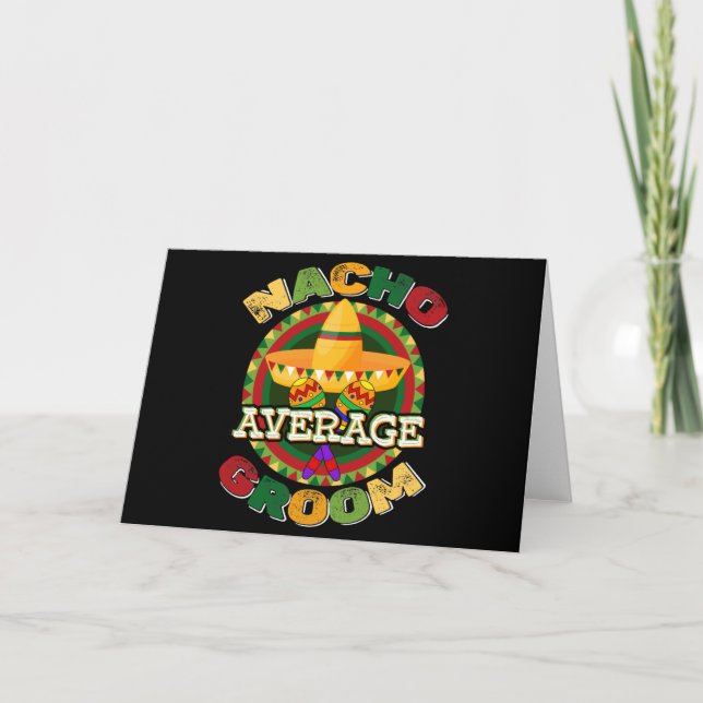 Carte Nacho Groom Moyenne Funny Bachelor Party Groom (Devant)