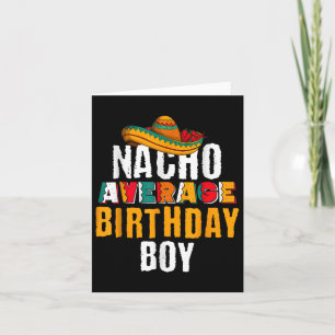 Carte Nacho Moyenne Anniversaire Garçon Cinco De Mayo Fu