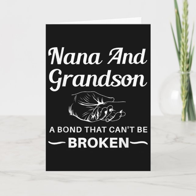 Carte Nana And Grandson A Bond That Can't Be Broken  (Devant)