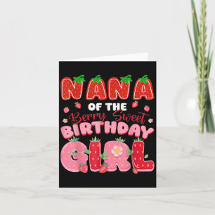 Carte Nana Du Berry Sweet Birthday Girl Strawberry L