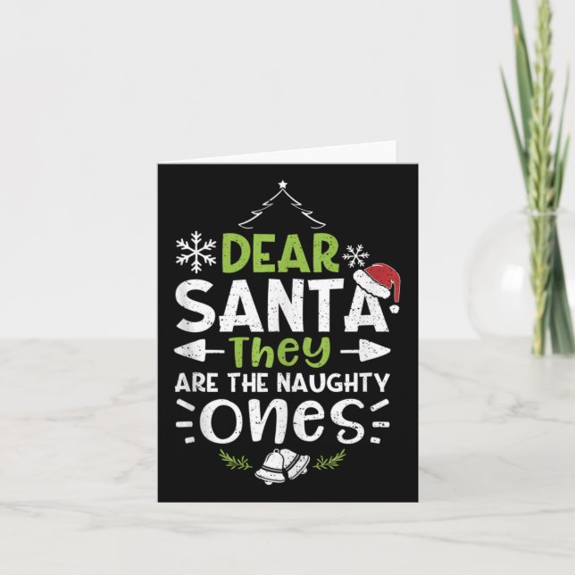 Carte Naughty Ou Nice Cher Père Noël Ils Sont Naughty - (Devant)