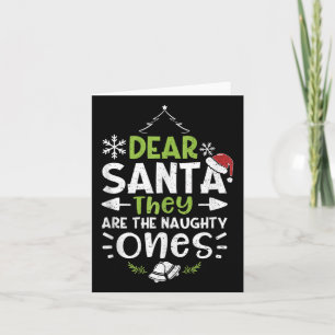 Carte Naughty Ou Nice Cher Père Noël Ils Sont Naughty -