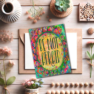 Carte "N'ayez pas peur" Inspiribilité