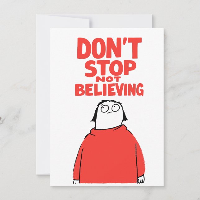 Carte Ne cessez pas de ne pas croire - Encouragement mal (Devant)