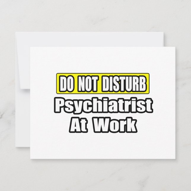 Carte Ne Dérangez Pas...Psychiatre Au Travail (Devant)