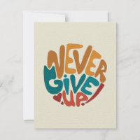 Ne jamais abandonner - Message de motivation migno