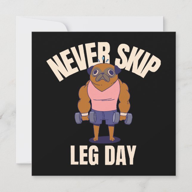 Carte Ne jamais ignorer le jour de la jambe (Devant)