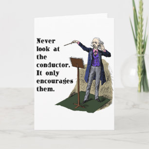 Carte Ne jamais regarder le chef d'orchestre