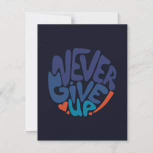 Carte Ne jamais renoncer - Citation d'anniversaire bleu 