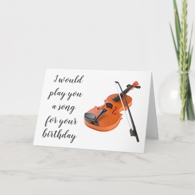 CARTE NE JOUERA PAS DE CHANSON **CARTE D'ANNIVERSAIRE DU (Devant)