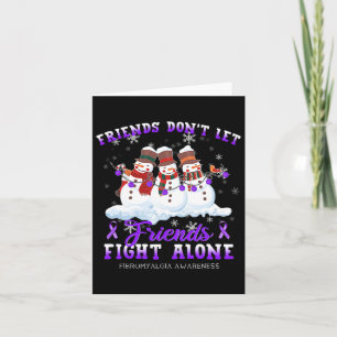 Carte Ne laissez pas les amis combattre seuls Fibromyalg