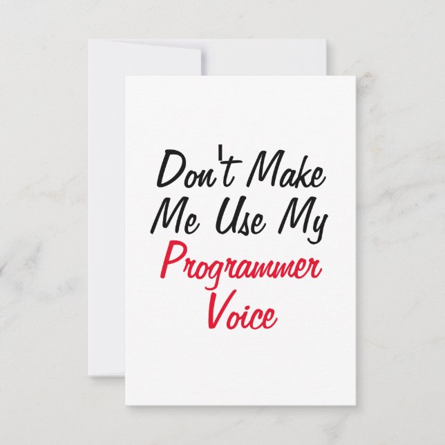 Carte Ne me faites pas utiliser ma voix de programmeur  (Devant)