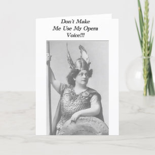 Carte Ne m'oblige pas à utiliser ma voix Opéra