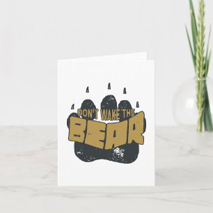 Carte Ne Pas Réveiller L'Ours