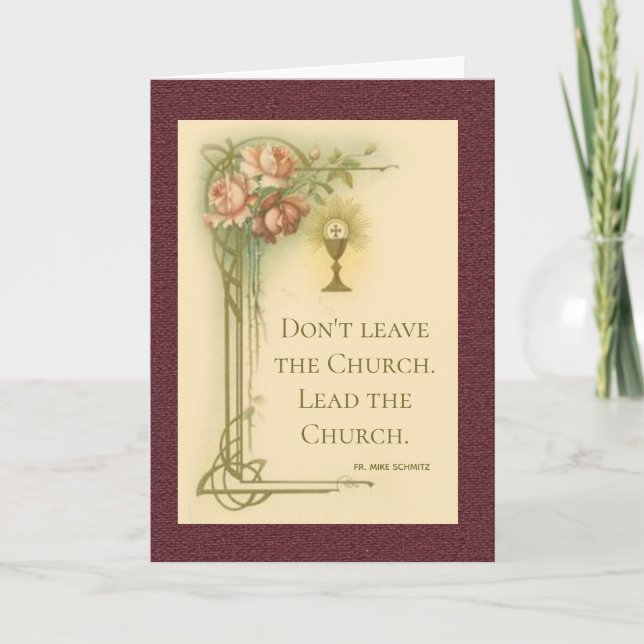 Carte Ne quittez pas l'Eglise. Dirigez l'Eglise. Fr. Mik (Devant)