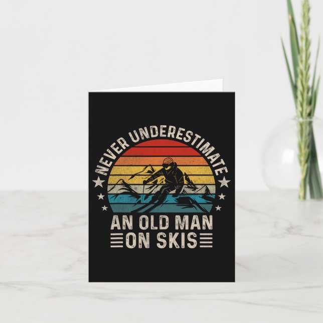 Carte Ne Sous-Estimez Jamais Un Vieux Homme Sur Skis Drô (Devant)