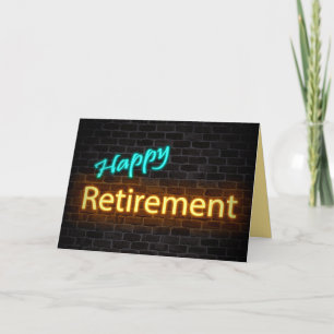 Carte neon happy retirement sign on brick