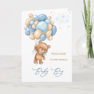 Carte New Baby Welcome To The World Bear Blue Balloons 