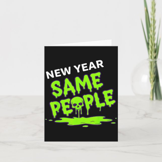 Carte New Year Same People Funny Skull  (Devant)