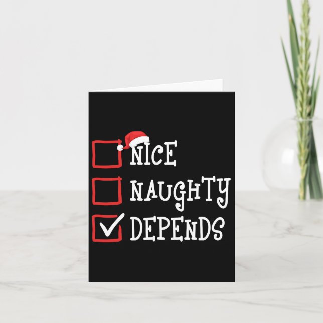 Carte Nice Naughty Depends Funny Christmas List Hommes N (Devant)