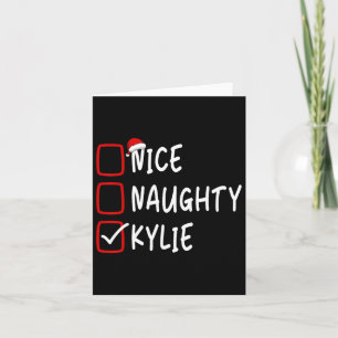 Carte Nice Naughty Kylie Nom personnalisé Noël Che