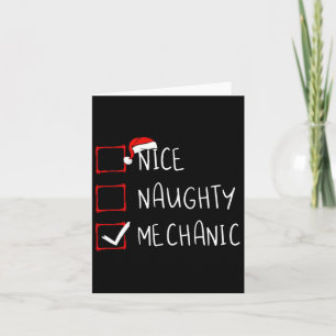 Carte Nice Naughty Mechanic Liste de Noël Xmas Père Noël