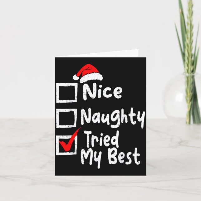 Carte Nice Naughty Tried My Funny Christmas List Family  (Devant)