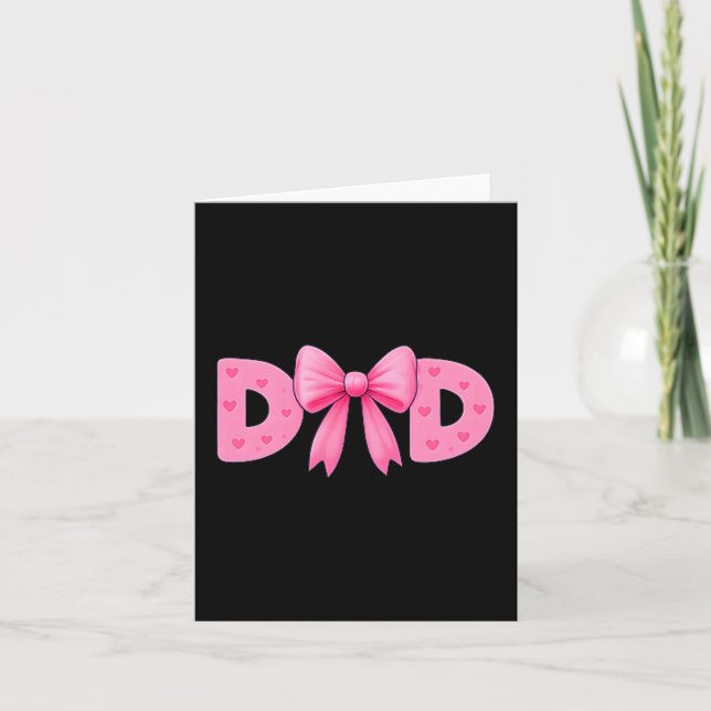 Carte Nk Bow Dad Cket Proud Dad Daughter Matching Father (Devant)